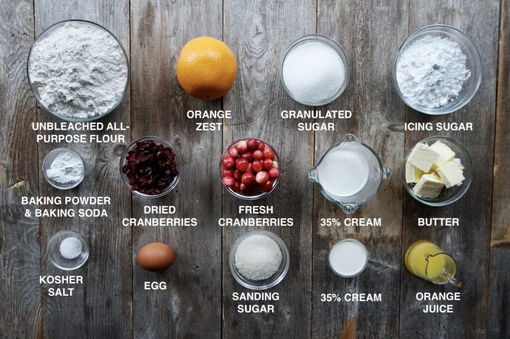 Ingredients needed to make Homemade Cranberry Orange Scones