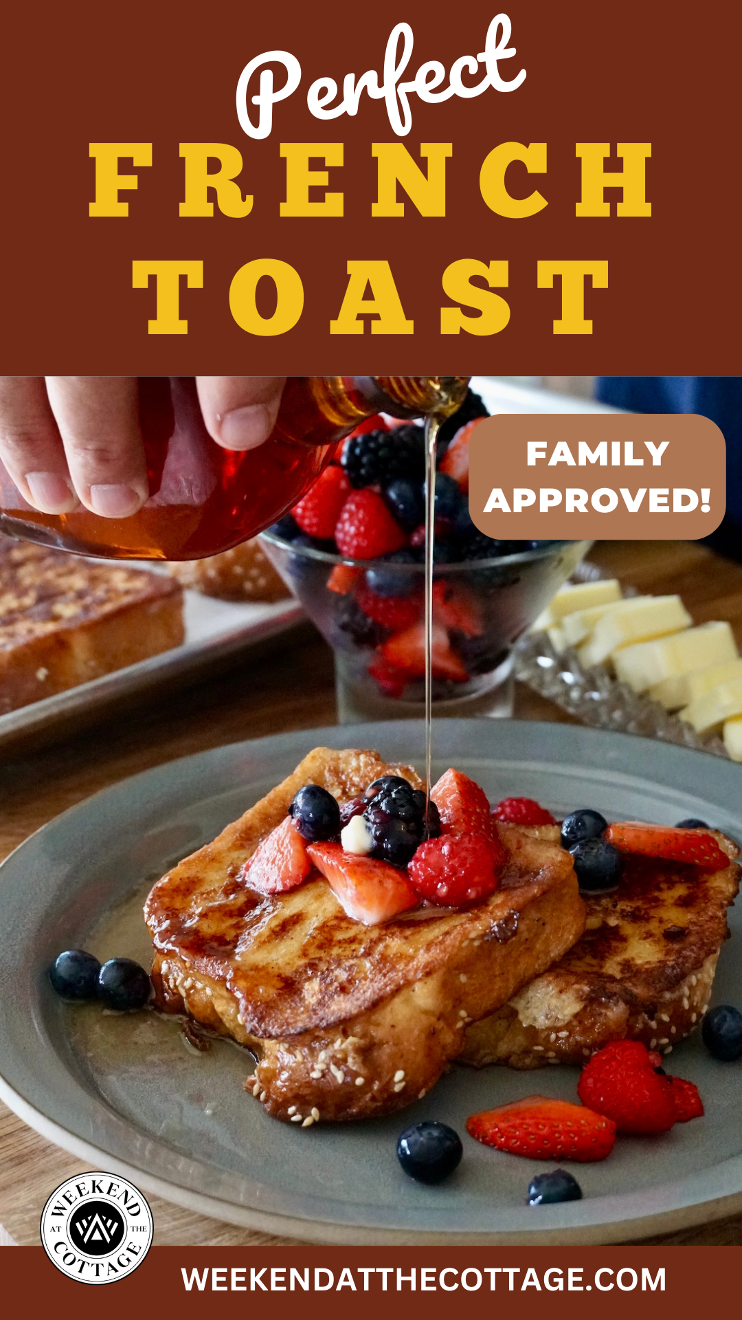 Perfect French Toast Recipe